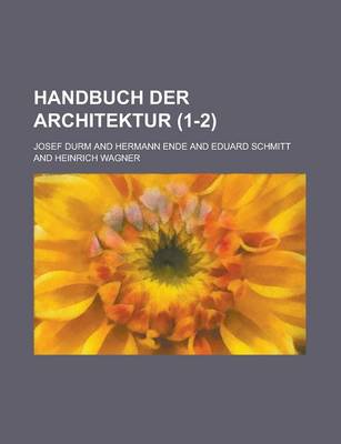 Book cover for Handbuch Der Architektur (1-2 )