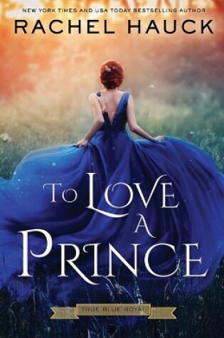 Cover of To Love A Prince