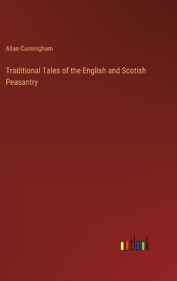 Book cover for Traditional Tales of the English and Scotish Peasantry