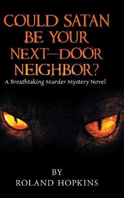 Book cover for Could Satan Be Your Next-Door Neighbor?