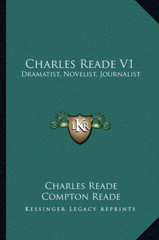 Cover of Charles Reade V1 Charles Reade V1