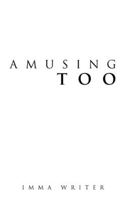 Cover of Amusing Too