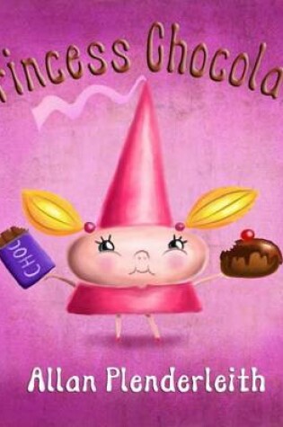 Cover of Princess Chocolate