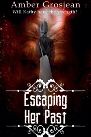 Cover of Escaping Her Past