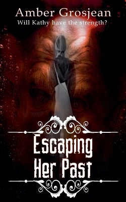 Book cover for Escaping Her Past