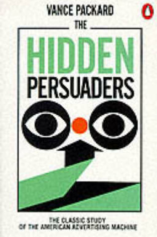 Cover of The Hidden Persuaders