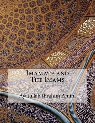 Book cover for Imamate and The Imams