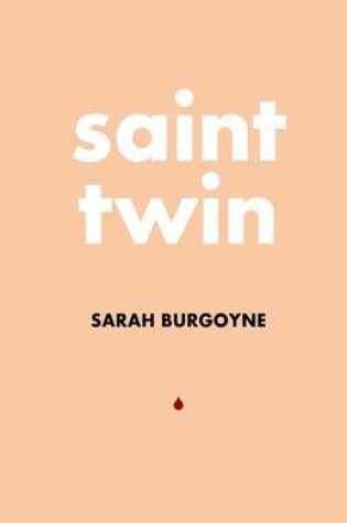Cover of Saint Twin