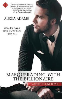 Book cover for Masquerading with the Billionaire