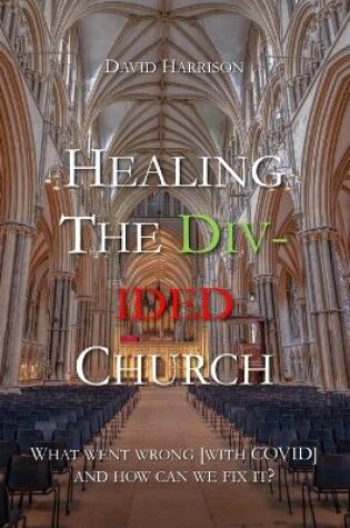 Cover of Healing the Divided Church