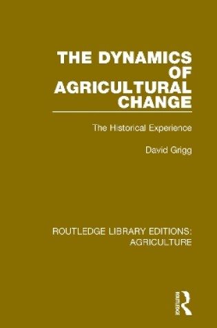 Cover of The Dynamics of Agricultural Change