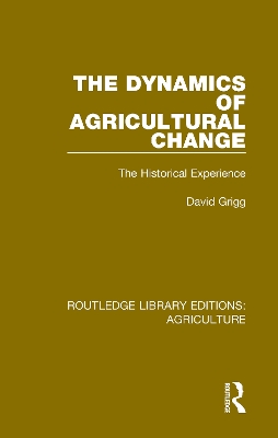 Book cover for The Dynamics of Agricultural Change