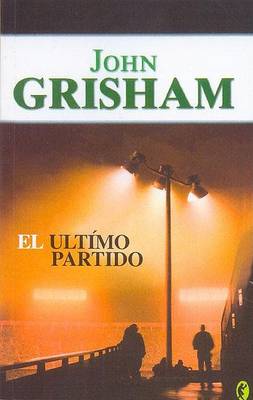 Book cover for El Ultimo Partido