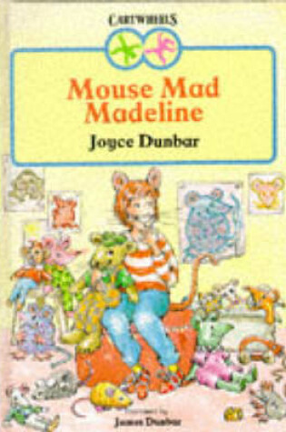 Cover of Mouse Mad Madeline