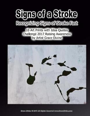 Book cover for Signs of a Stroke Recognizing Signs of Stroke Fast 10 Art Prints with Idea Quotes