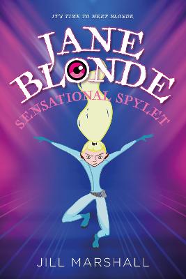 Book cover for Jane Blonde, Sensational Spylet