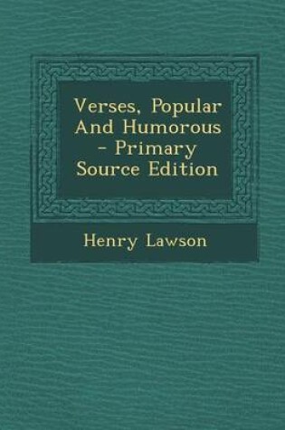 Cover of Verses, Popular and Humorous