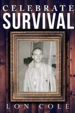 Cover of Celebrate Survival