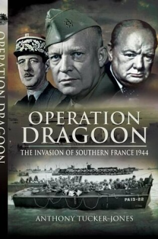 Cover of Operation Dragoon: the Liberation of Southern France 1944