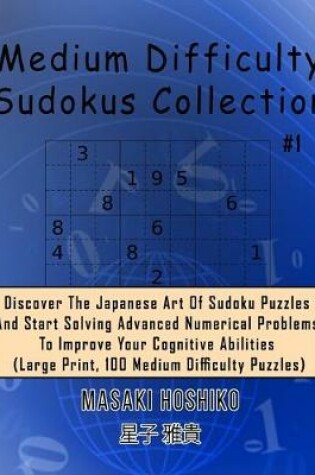 Cover of Medium Difficulty Sudokus Collection #1