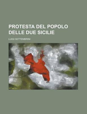 Book cover for Protesta del Popolo Delle Due Sicilie