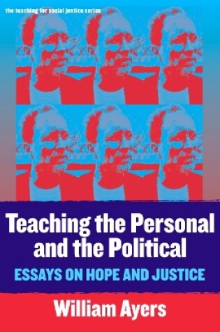 Cover of Teaching the Personal and the Political