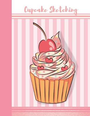 Book cover for Cupcake Sketching