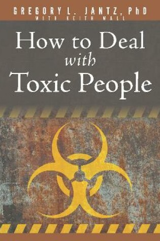 Cover of How to Deal with Toxic People