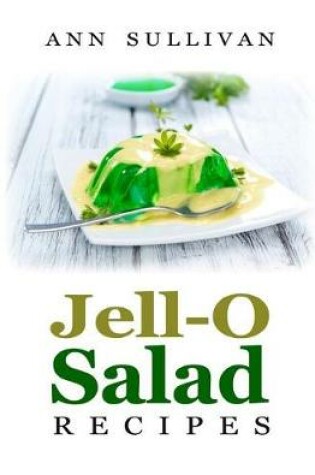 Cover of Jell-O Salad Recipes