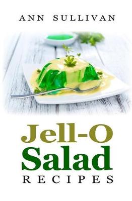 Book cover for Jell-O Salad Recipes