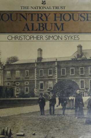 Cover of The National Trust Country House Album