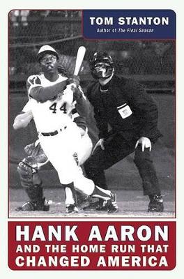 Book cover for Hank Aaron and the Home Run That Changed