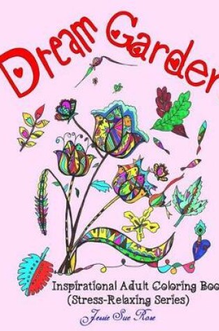 Cover of Dream Garden