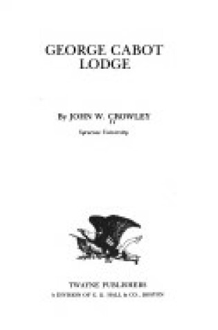 Cover of George Cabot Lodge