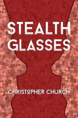 Cover of Stealth Glasses