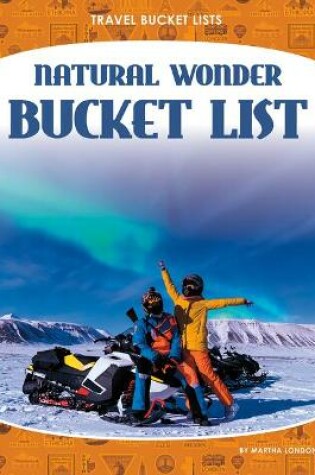 Cover of Natural Wonder Bucket List