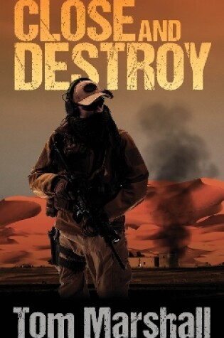 Cover of Close and Destroy