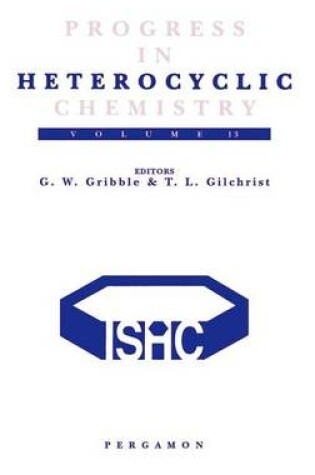 Cover of Progress in Heterocyclic Chemistry, Volume 13