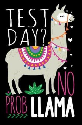 Cover of Test Day? No Prob Llama