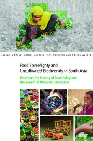 Cover of Food Sovereignty and Uncultivated Biodiversity in South Asia