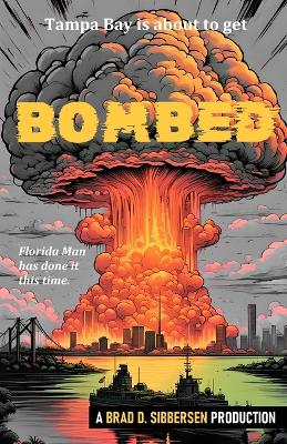 Book cover for Bombed