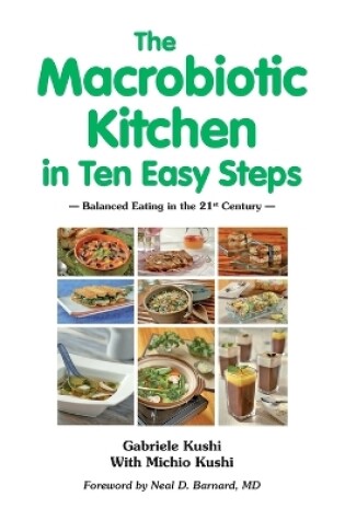 Cover of The Macrobiotic Kitchen in Ten Easy Steps