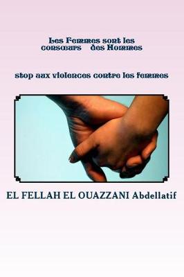 Book cover for Les Femmes Sont Les Consoeurs Des Hommes