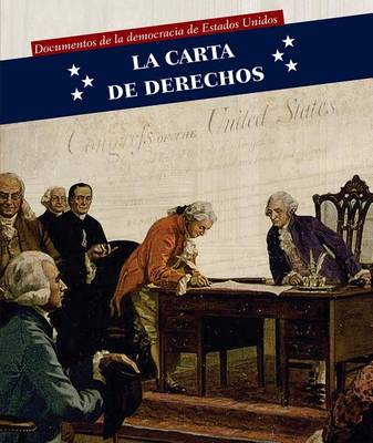 Book cover for La Carta de Derechos (Bill of Rights)