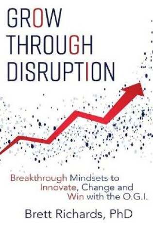 Cover of Grow Through Disruption