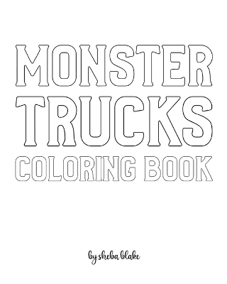 Book cover for Monster Trucks Coloring Book for Children - Create Your Own Doodle Cover (8x10 Softcover Personalized Coloring Book / Activity Book)