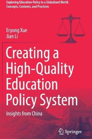 Cover of Creating a High-Quality Education Policy System