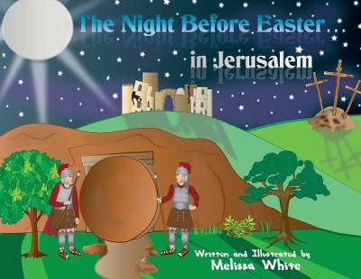 Book cover for The Night Before Easter in Jerusalem