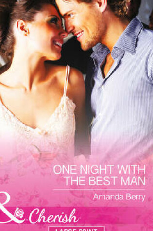 Cover of One Night With The Best Man