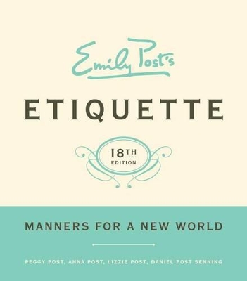 Book cover for Emily Post's Etiquette, 18